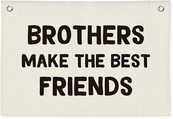 Brothers Make The Best Friends Banner, Boys Room Decor, Toddler Boy Linen Banner Wall Hanging Flag Decor for Nursery 20x30 - White