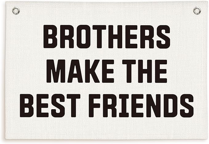 Lacama Boys Room Decor, Brothers Make The Best Friends, Canvas Banner Wall Hanging Flag Decor for Nursery Classroom Playroom Kids Room 30x20 Inch