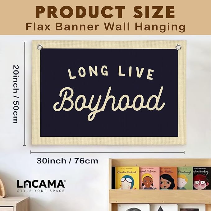 Lacama Long Live Boyhood Boys Room Decor, Boy Nursery Decor, Canvas Banner Wall Hanging Banner Flag Decor for Nursery Playroom Toddler Room, Boys Kids Rooms Decor, 30x20 Inch