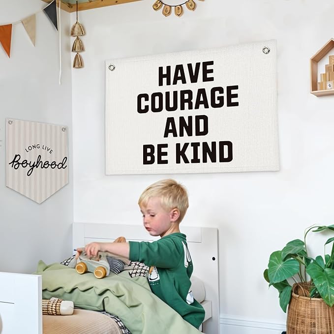 Lacama Boy Nursery Decor, Playroom Decor, Have Courage and Be Kind Linen Banner Wall Hanging Banner Flag Decor for Nursery Playroom Toddler Room, Boys Kids Room Decor 20x30 Inch