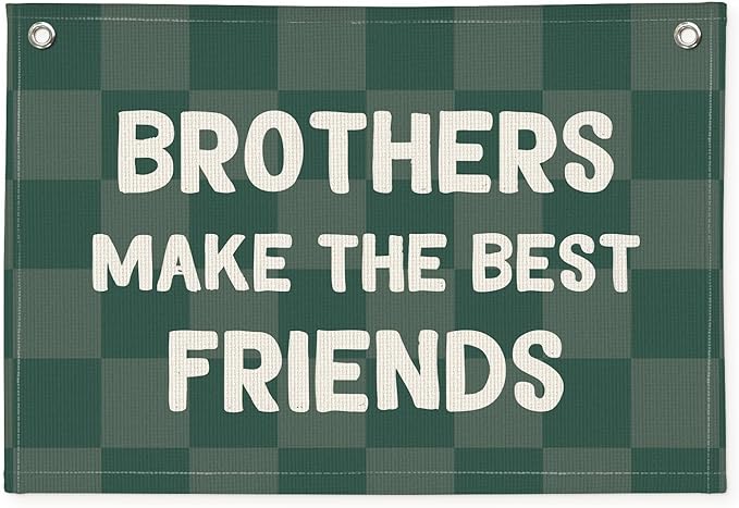 Brothers Make The Best Friends Banner, Boys Room Decor, Toddler Boy Linen Banner Wall Hanging Flag Decor for Nursery 20x30 - Checked Green