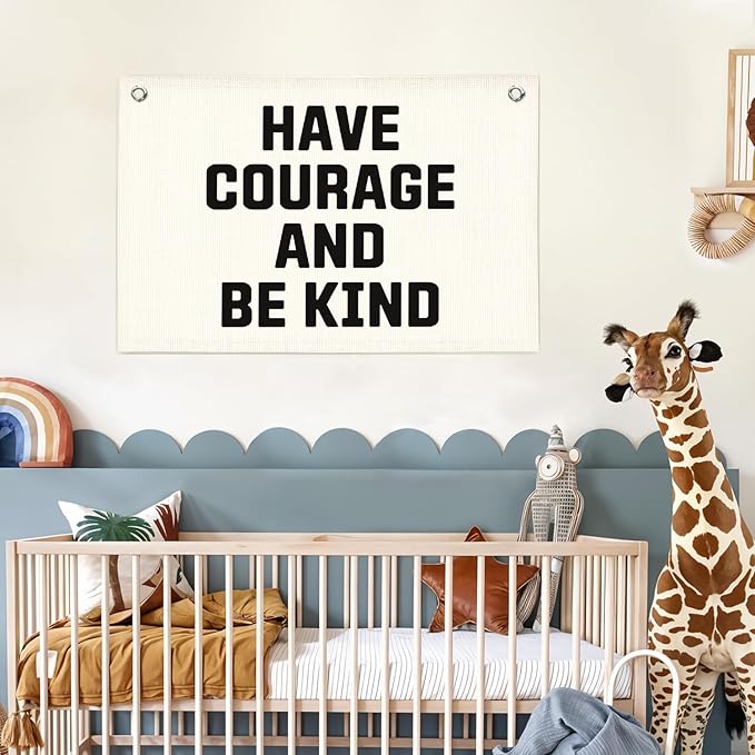 Lacama Boy Nursery Decor, Playroom Decor, Have Courage and Be Kind Linen Banner Wall Hanging Banner Flag Decor for Nursery Playroom Toddler Room, Boys Kids Room Decor 20x30 Inch