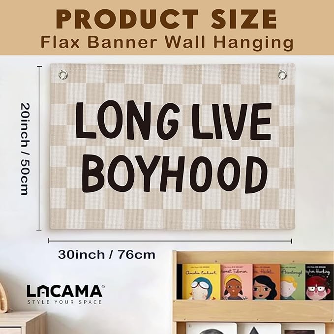 Lacama Long Live Boyhood Boys Room Decor, Boy Nursery Decor, Canvas Banner Wall Hanging Banner Flag Decor for Nursery Playroom Toddler Room, Boys Kids Rooms Decor 30x20 Inch