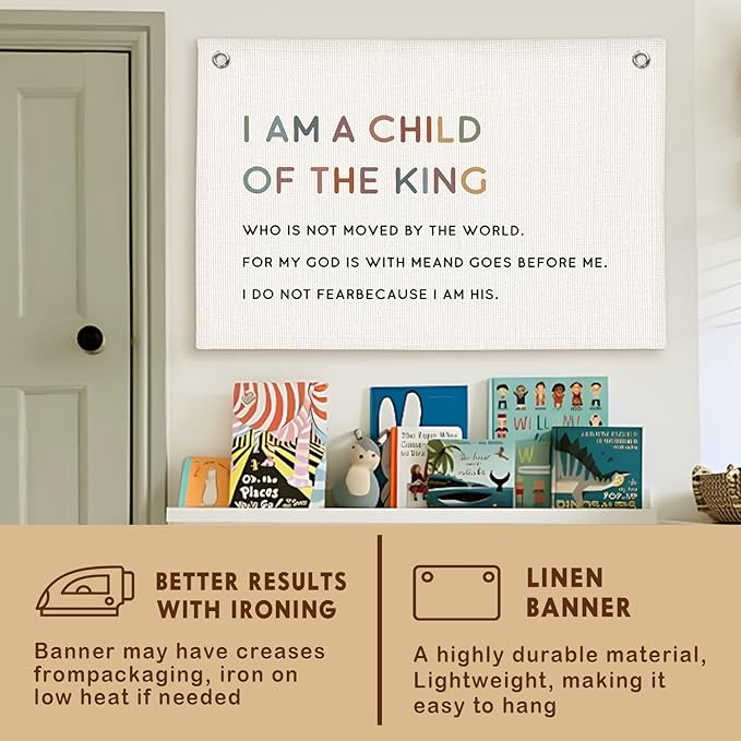 Lacama Christian Wall Decor for Boys Room, Baby Boys Nursery Decor, Bible Verse Wall Linen Hanging Banner Flags, I Am a Child of The King Banner Neutral Wall Decor, Birthday Gift 30x20 Inch