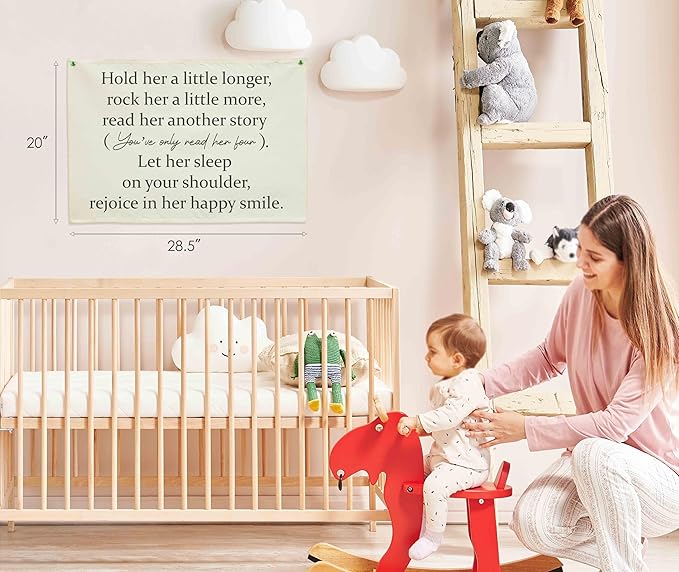 Girls Nursery Canvas Rectangular Banner-Hanging Flag Wall Decoration for Baby Girls Kids,Above Crib Bedroom Playroom Dorm Decor,Baby Shower Christmas Gift-Hold Her A Little Longer 28.5"L×20"W