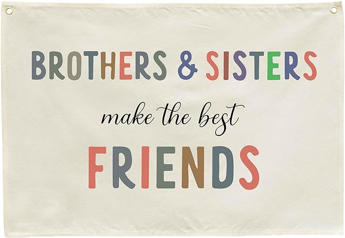 Nursery Wall Art Decor-Rectangular Banner Flag Poster Wall Decor Gifts for-Baby Kids Girl Boy-Playroom,Bedroom,Door Decoration-Christmas Gift-Brothers and Sisters Make The Best Friends-28.5"L×20"W