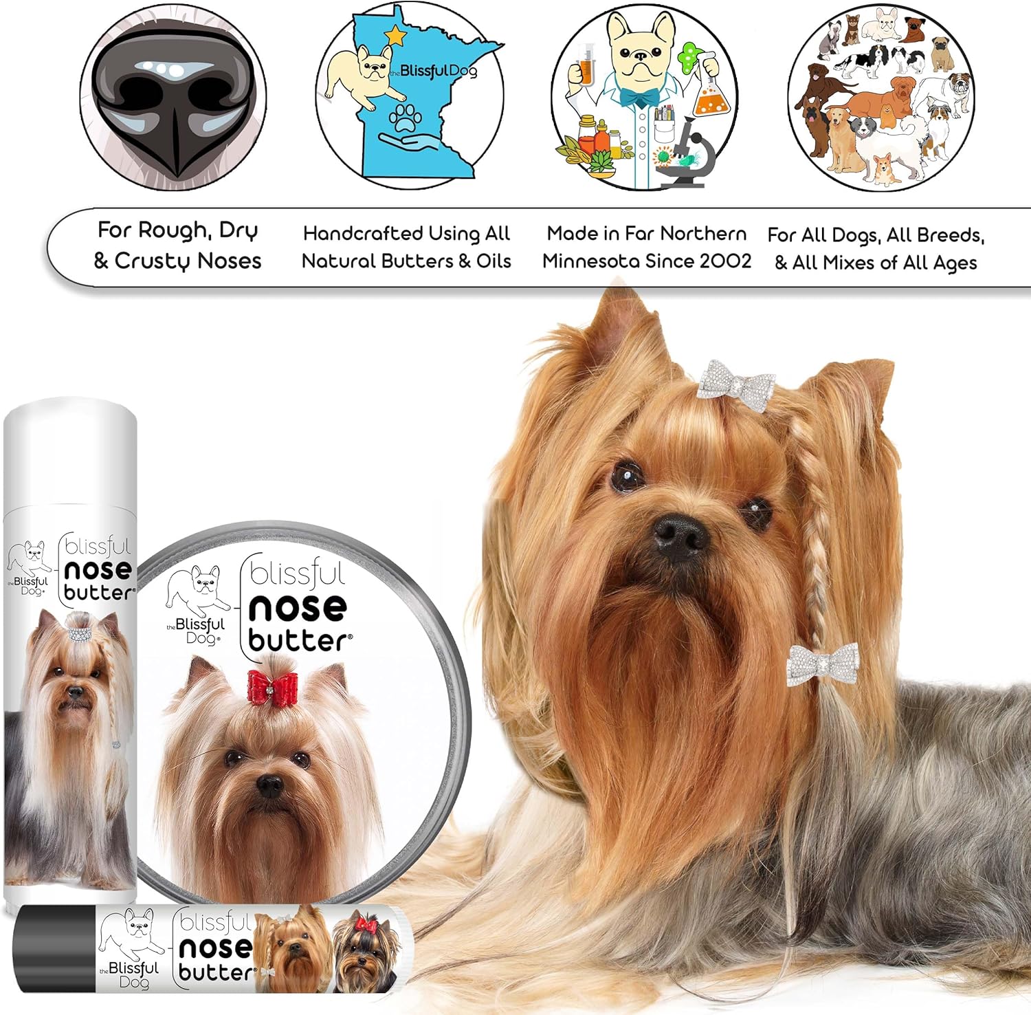 The Blissful Dog Yorkshire Terrier Unscented Nose Butter - Dog Nose Butter, 8 Ounce