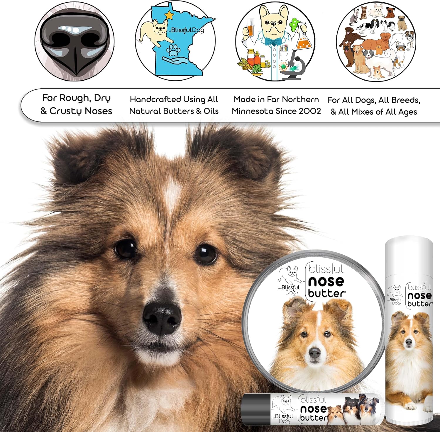 The Blissful Dog Shetland Sheepdog Nose Butter, Versatile Dog Nose Balm for Dry Nose, Handcrafted Nose Moisturizer, Easy-to-Apply Dog Essentials, Unscented, 0.50 oz.